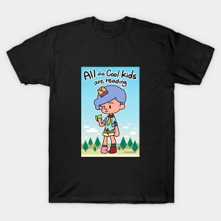 All the cool kids are reading T-Shirt